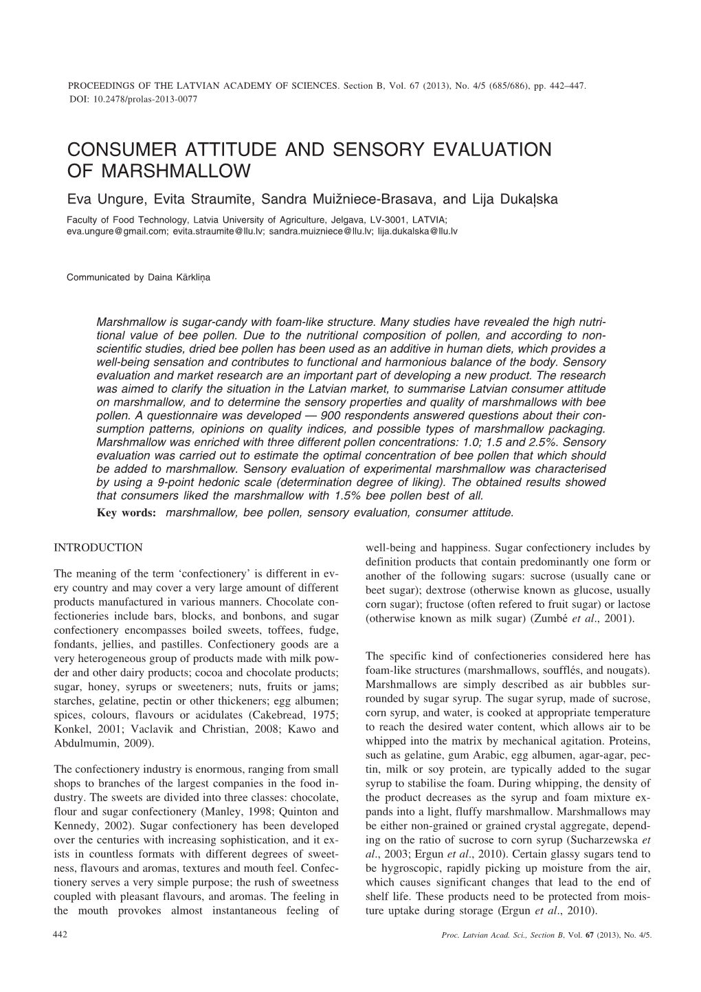 Consumer Attitude and Sensory Evaluation Of