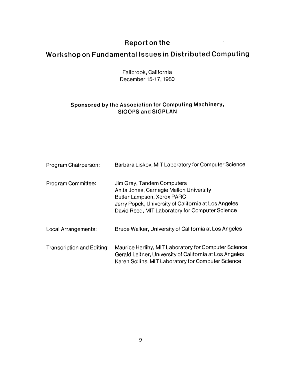 Report on the Workshop on Fundamental Issues in Distributed Computing