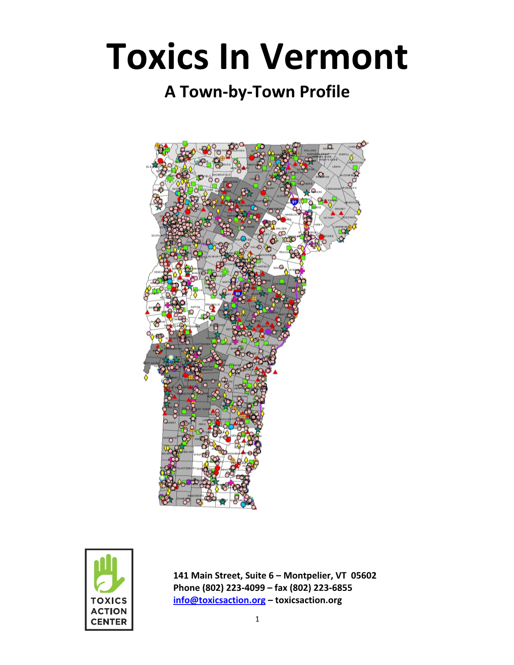 Toxics in Vermont a Town-By-Town Profile