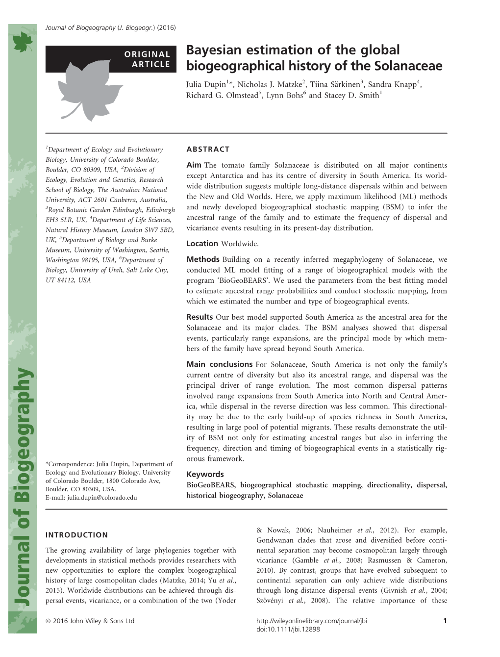 Bayesian Estimation of the Global Biogeographical History of The