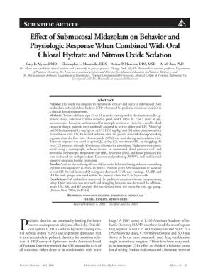 Effect of Submucosal Midazolam on Behavior and Physiologic Response When Combined with Oral Chloral Hydrate and Nitrous Oxide Sedation Gary R