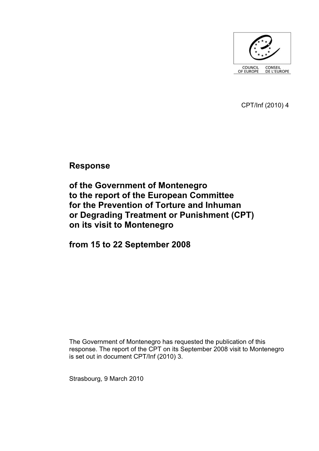 Response of the Government of Montenegro to the Report of the European Committee for the Prevention of Torture and Inhuman Or De