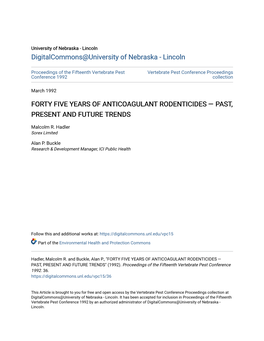 Forty Five Years of Anticoagulant Rodenticides — Past, Present and Future Trends
