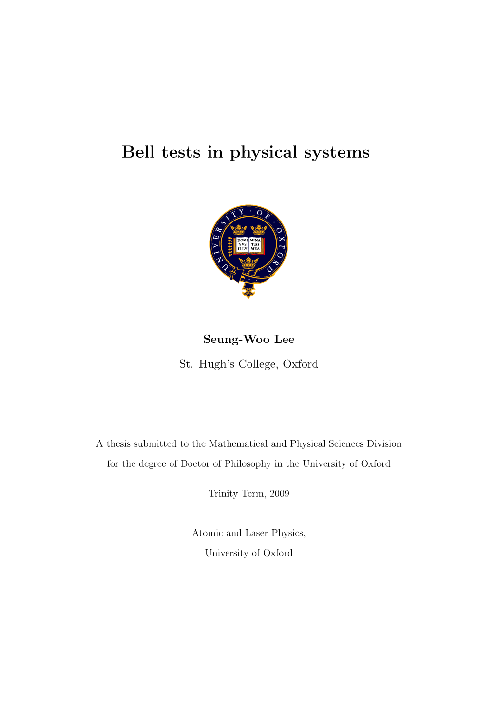 Bell Tests in Physical Systems