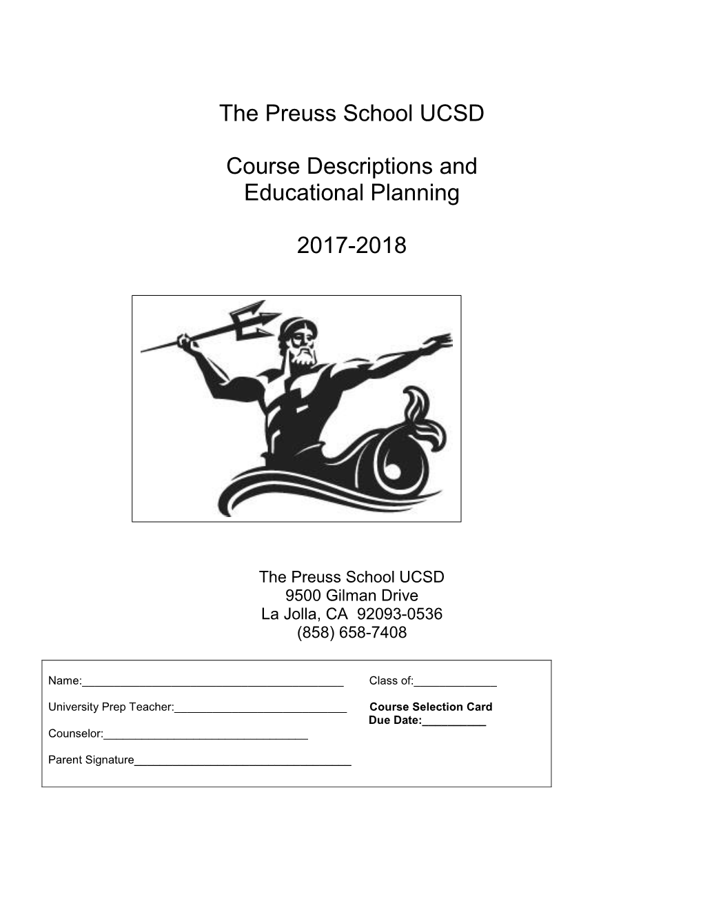 The Preuss School UCSD Course Descriptions and Educational
