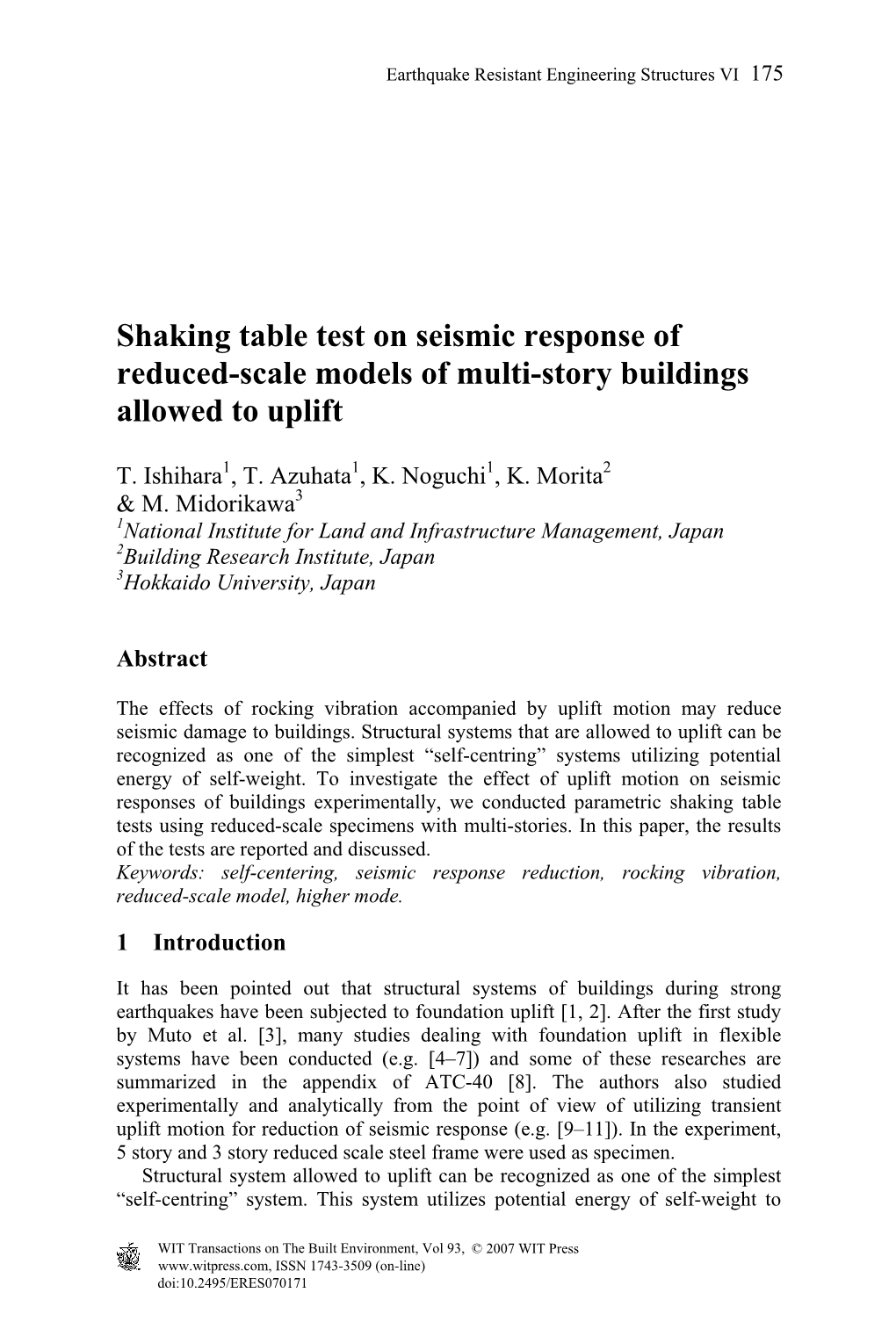 Shaking Table Test on Seismic Response of Reduced-Scale Models of Multi-Story Buildings Allowed to Uplift