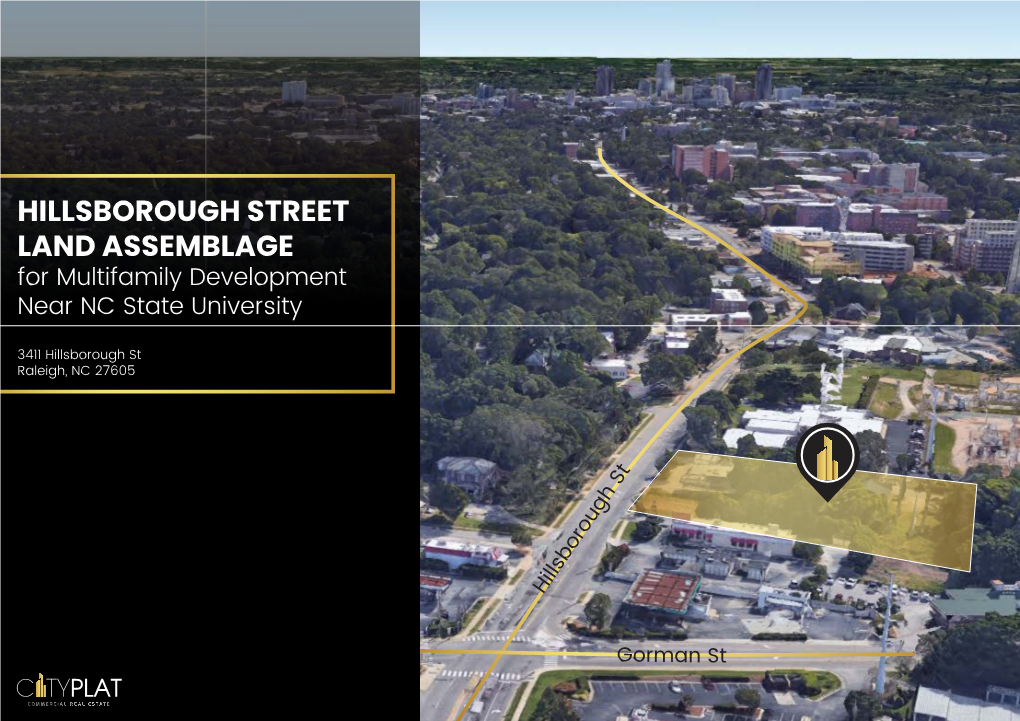 HILLSBOROUGH STREET LAND ASSEMBLAGE for Multifamily Development Near NC State University