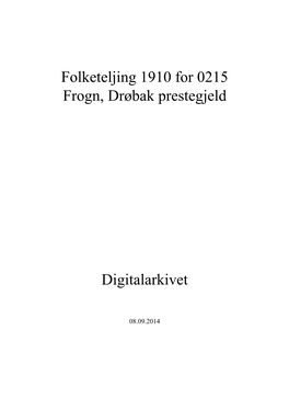 Folketeljing 1910 for 0215 Frogn, Drøbak Prestegjeld Digitalarkivet