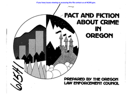 Crime Prevention Division, Portland Police Bureau FACT and FICTION About Crime in Oregon August, 1979
