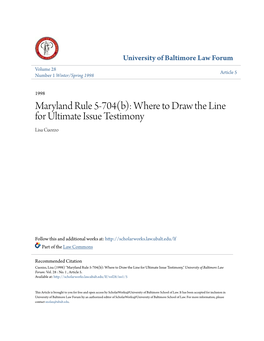 Maryland Rule 5-704(B): Where to Draw the Line for Ultimate Issue Testimony Lisa Cuozzo