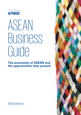 2018 Edition the Economies of ASEAN and the Opportunities They