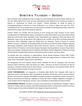 DIMITRIS T ILIAKOS – Baritone