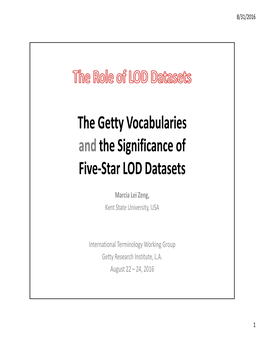 Getty Vocabularies As Five-Star LOD Datasets, Zeng, 2016