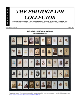 The Photograph Collector Information, Opinion, and Advice for Collectors, Curators, and Dealers N E W S L T R