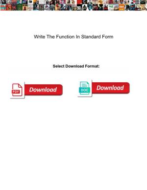 Write the Function in Standard Form