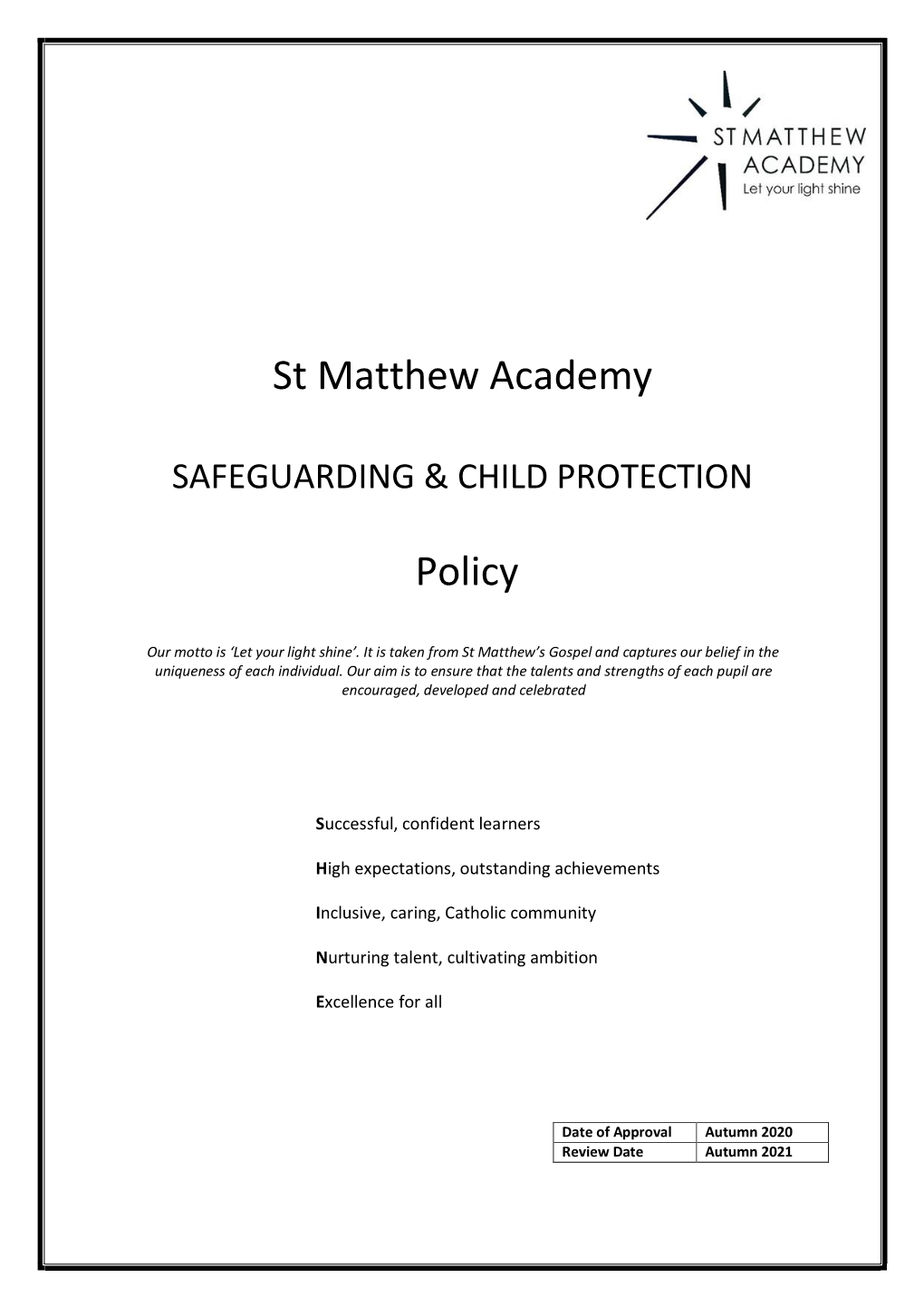 Safeguarding Policy, Logging on to and Completing the Form, Staff Can Also Contact the DSL Or Deputy DSL