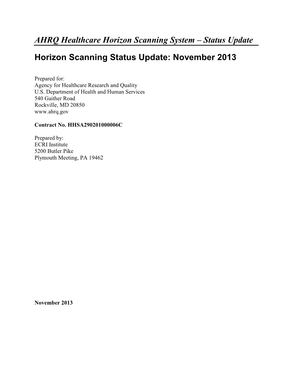 AHRQ Healthcare Horizon Scanning System – Status Update