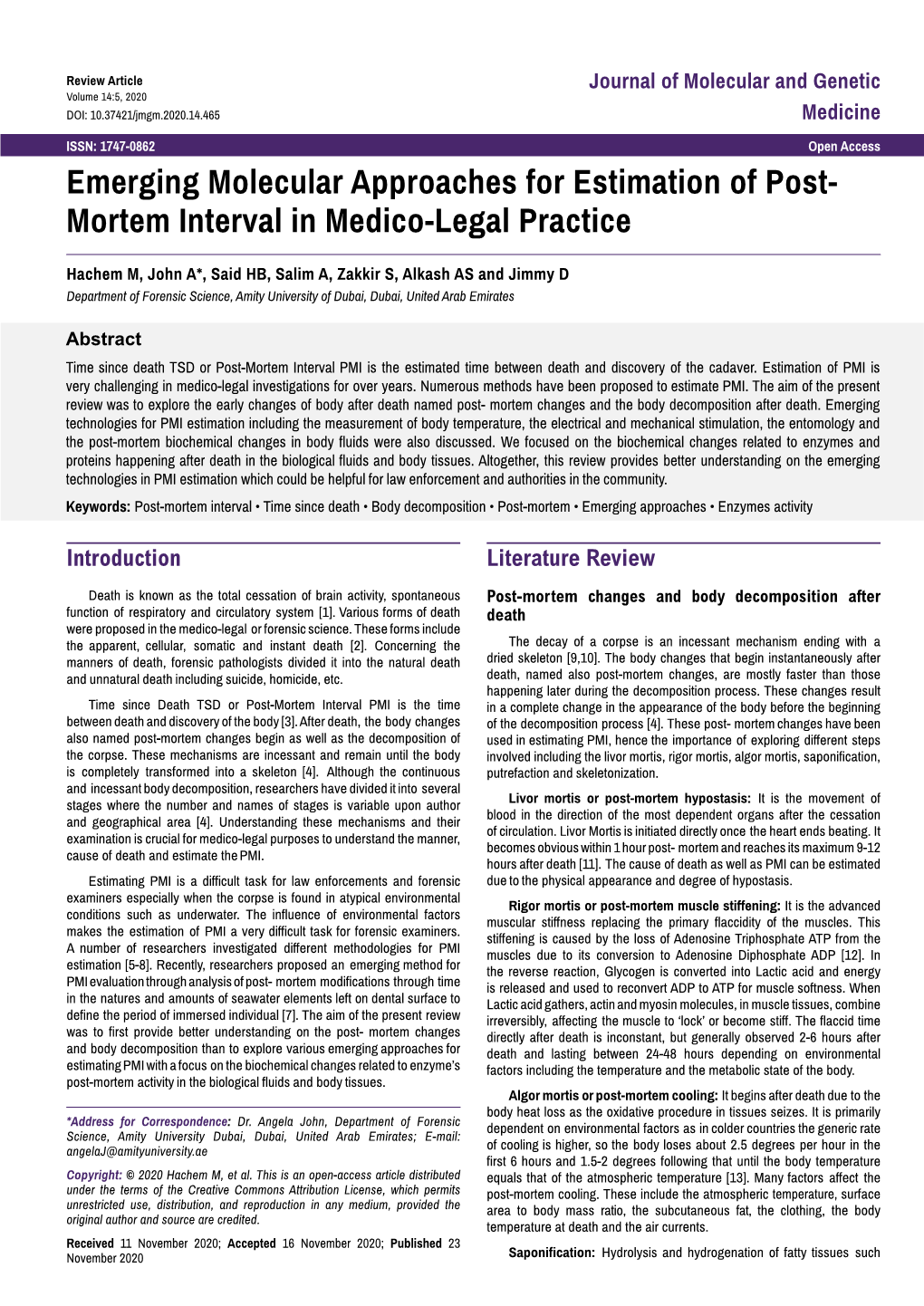 Emerging Molecular Approaches for Estimation of Post- Mortem Interval in Medico-Legal Practice