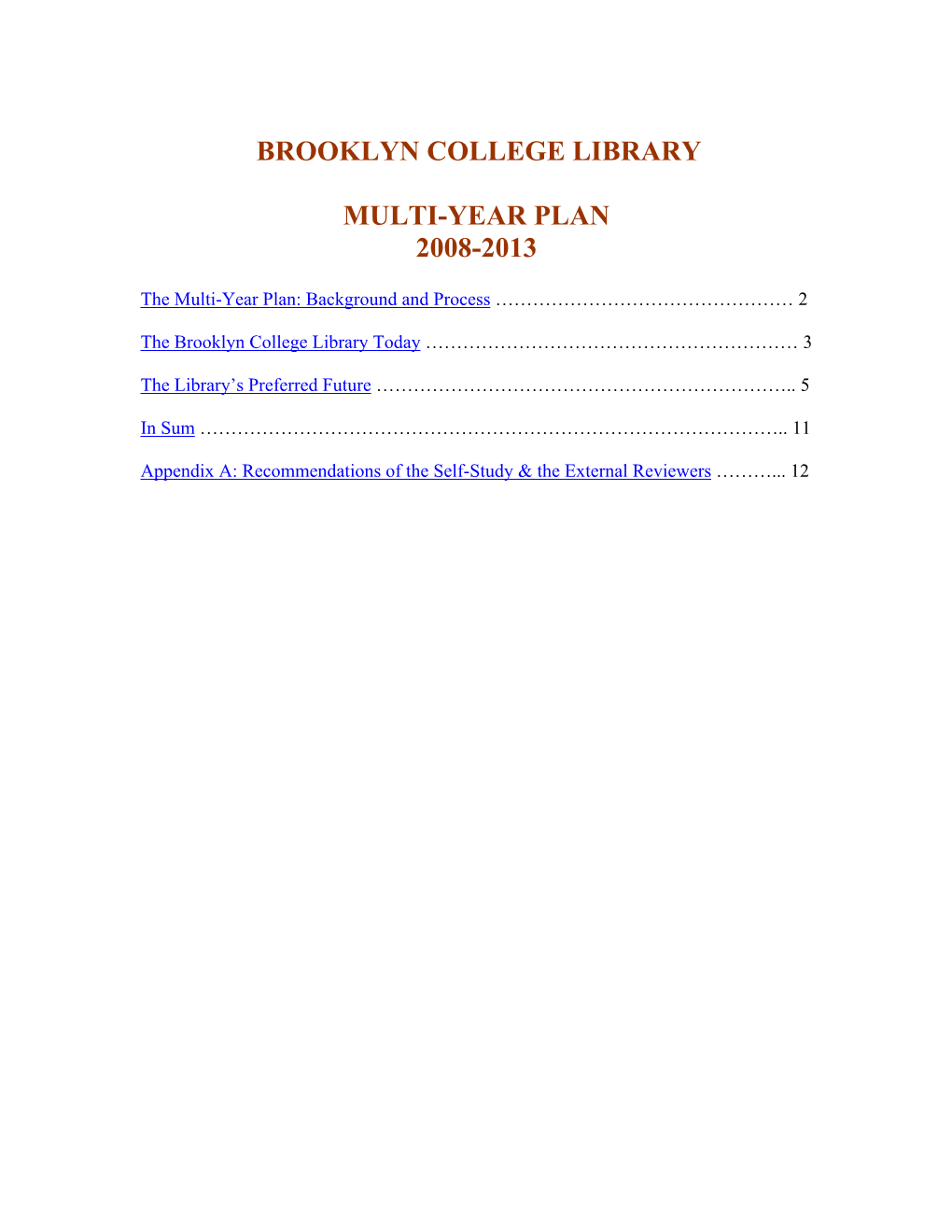 Library Multi-Year Plan 2008-2013