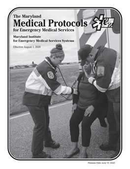 The Maryland Medical Protocols for Emergency Medical Services Maryland Institute for Emergency Medical Services Systems