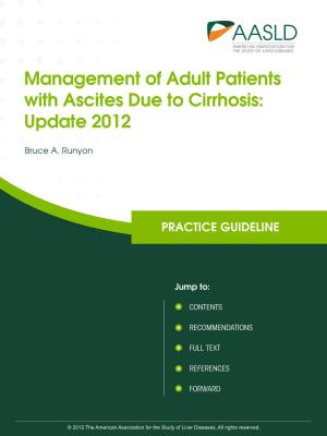 Management of Adult Patients with Ascites Due to Cirrhosis: Update 2012