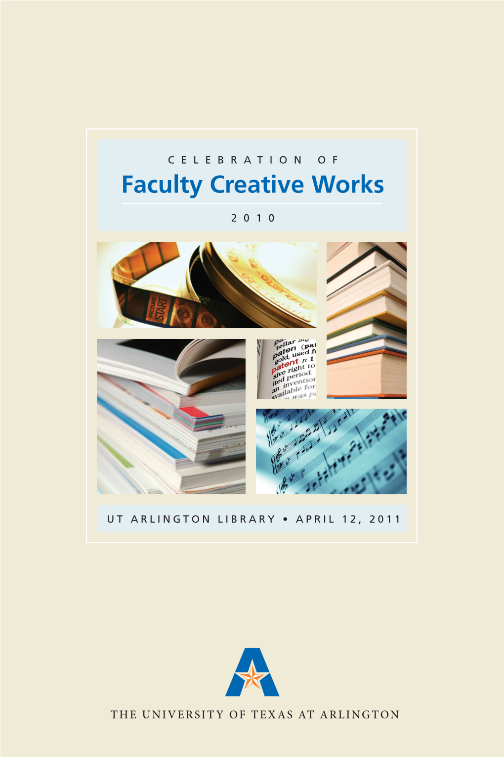 Faculty Creative Works 2010.Pdf (1.436Mb)