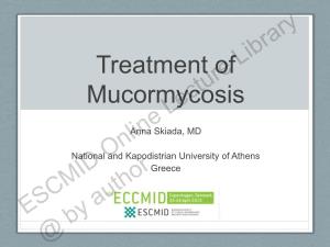 Treatment of Mucormycosis