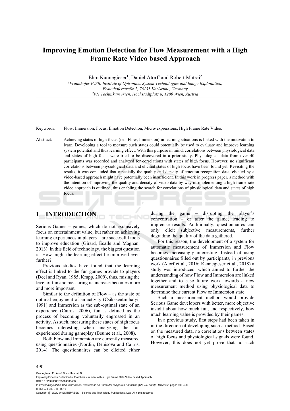 Improving Emotion Detection for Flow Measurement with a High Frame Rate Video Based Approach