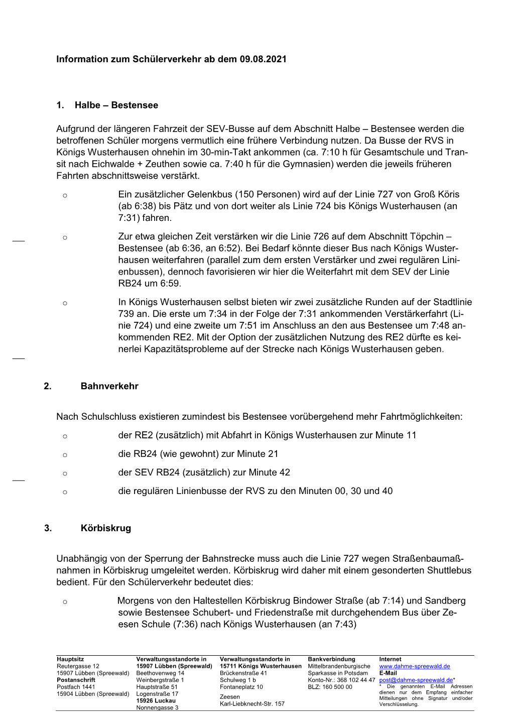 Information Zum Schülerverkehr Ab Dem 09.08.2021 1. Halbe – Bestensee Aufgrund Der Längeren Fahrzeit Der SEV-Busse Auf