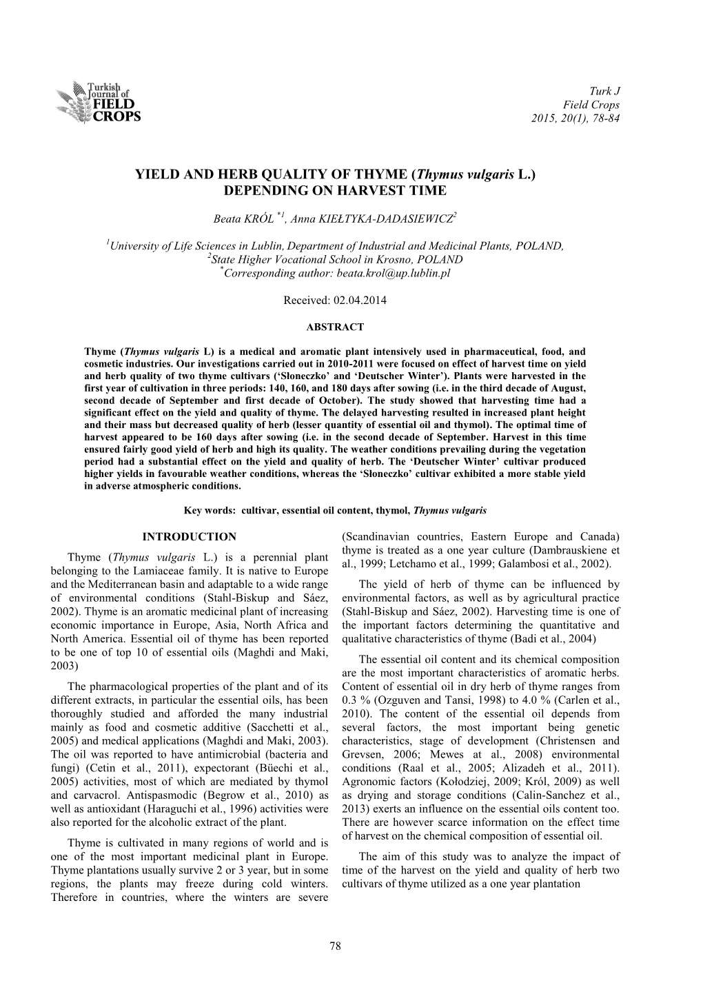 YIELD and the QUALITY of THYME (Thymus Vulgaris L