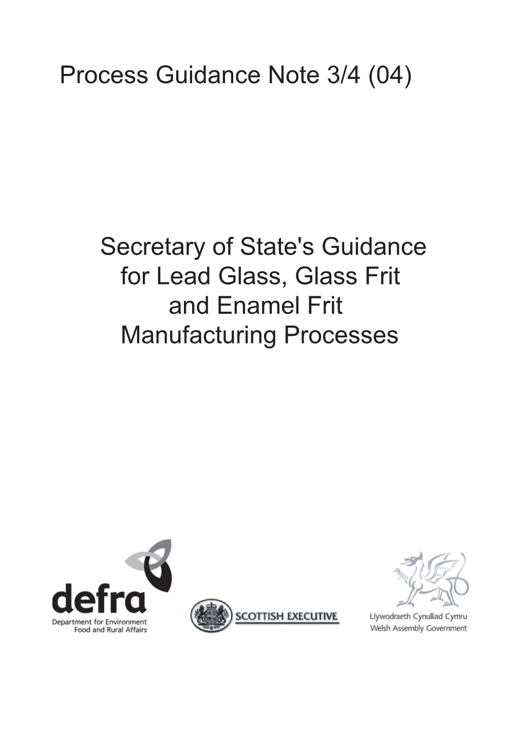 Secretary of State's Guidance for Lead Glass, Glass Frit and Enamel Frit