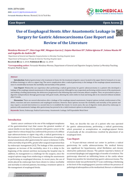 Use of Esophageal Stents After Anastomotic Leakage in Surgery for Gastric Adenocarcinoma Case Report and Review of the Literature