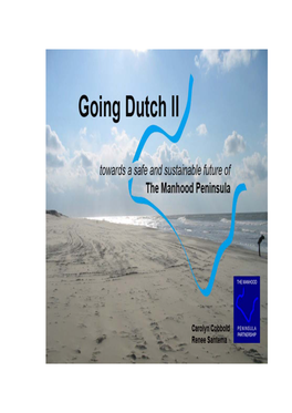 Going Dutch II Towards a Safe and Sustainable Future of the Manhood Peninsula