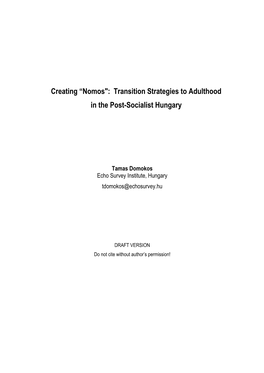 Nomos": Transition Strategies to Adulthood in the Post-Socialist Hungary
