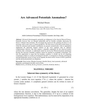 Are Advanced Potentials Anomalous?