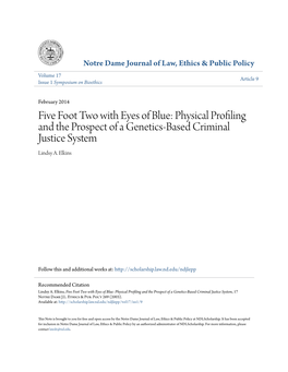 Physical Profiling and the Prospect of a Genetics-Based Criminal Justice System Lindsy A