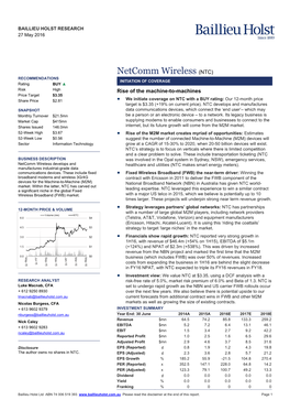 Netcomm Wireless (NTC) RECOMMENDATIONS INITIATION of COVERAGE Rating BUY ▲ Risk High Rise of the Machine-To-Machines Price Target $3.35 Share Price $2.81