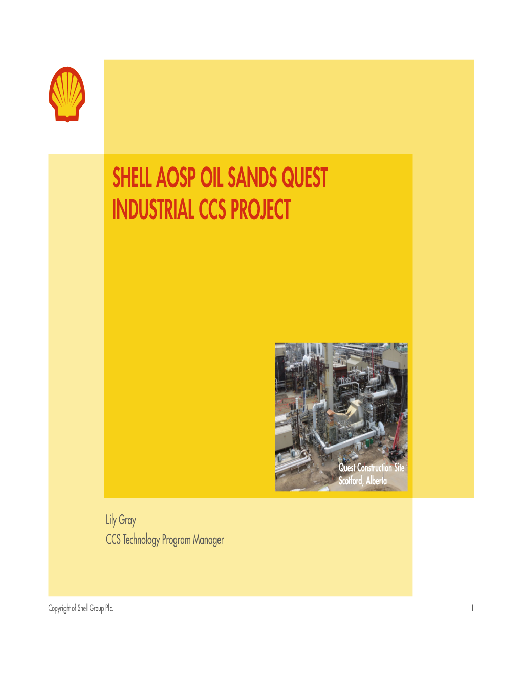 Shell Aosp Oil Sands Quest Industrial Ccs Project