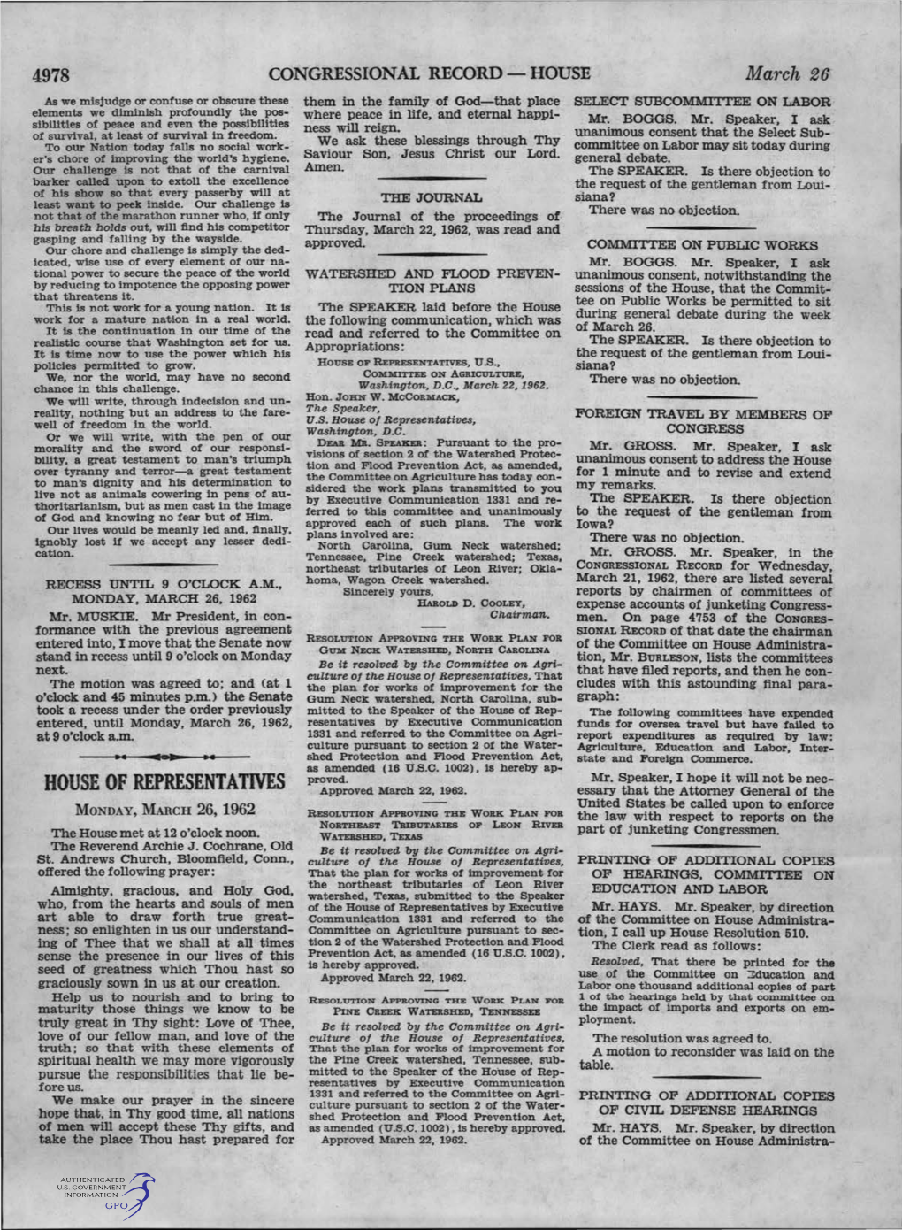 HOUSE of REPRESENTATIVES, U.S., Siana? We, Nor the World, May Have No Second COMMITTEE on AGRICULTURE, There Was No Objection