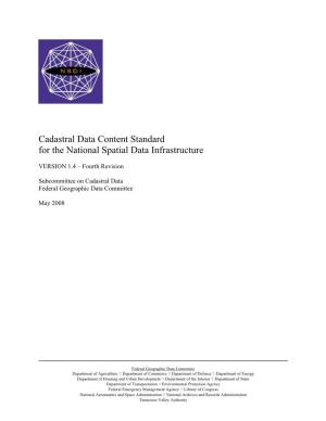 Cadastral Data Content Standard for the National Spatial Data Infrastructure