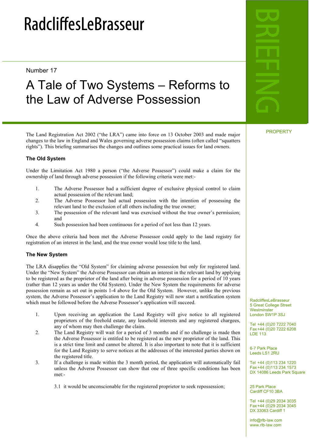 A Tale of Two Systems – Reforms to the Law of Adverse Possession