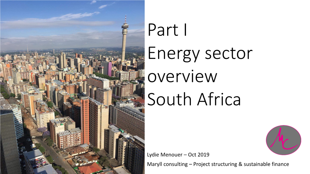 Part I Energy Sector Overview South Africa