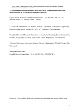 One Pot Conversion of Glycerol to Lactic Acid Using Bimetallic Gold