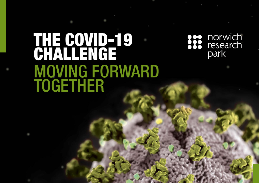 The Covid-19 Challenge Moving Forward Together