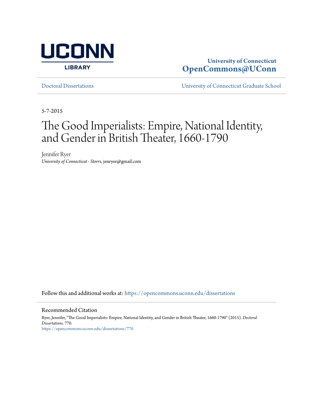 Empire, National Identity, and Gender in British Theater, 1660-1790 Jennifer Ryer University of Connecticut - Storrs, Jenryer@Gmail.Com