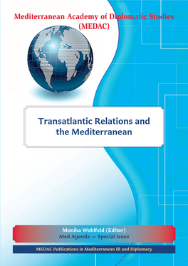 Transatlantic Relations and the Mediterranean