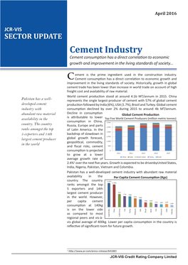 Cement Industry Cement Consumption Has a Direct Correlation to Economic Growth and Improvement in the Living Standards of Society
