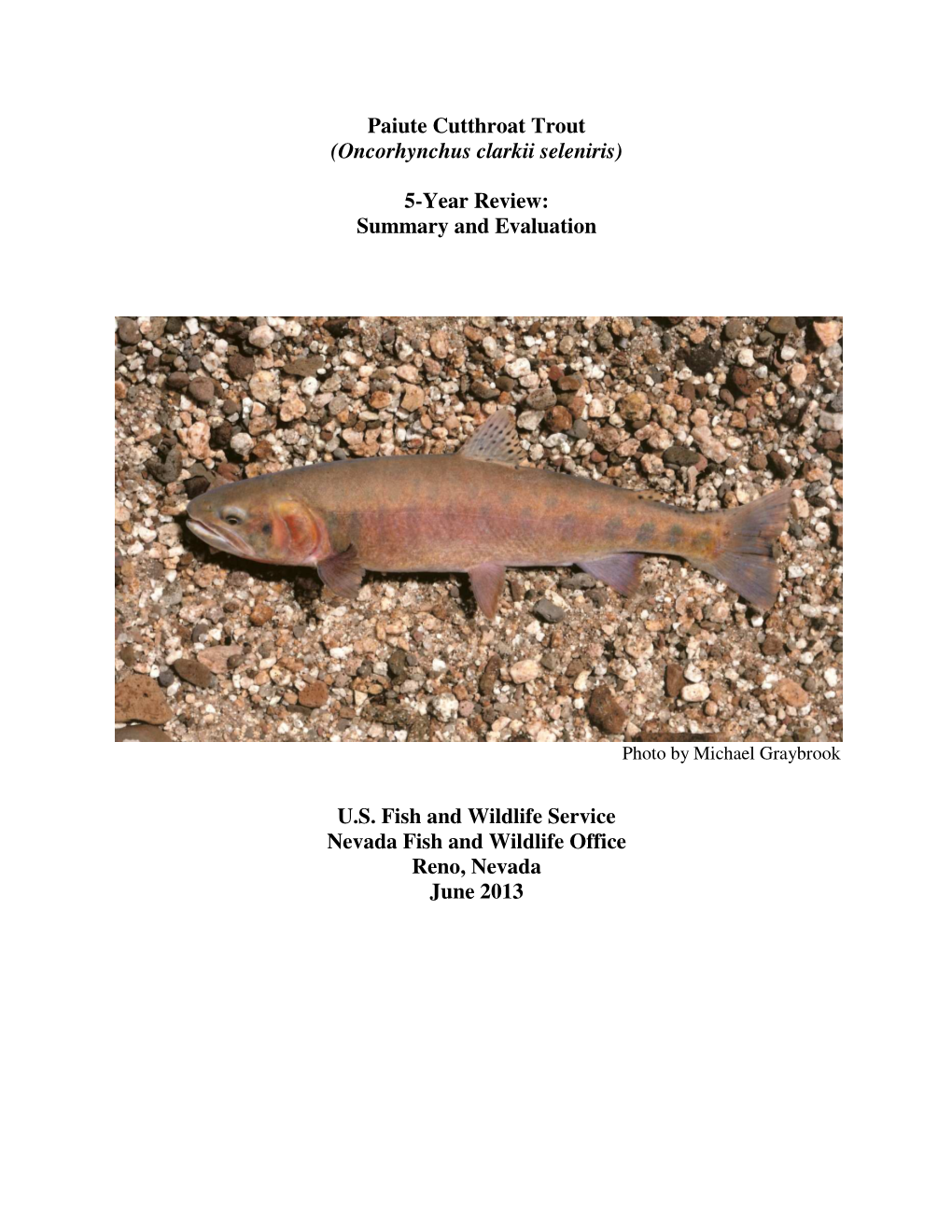 Paiute Cutthroat Trout (Oncorhynchus Clarkii Seleniris) 5-Year Review