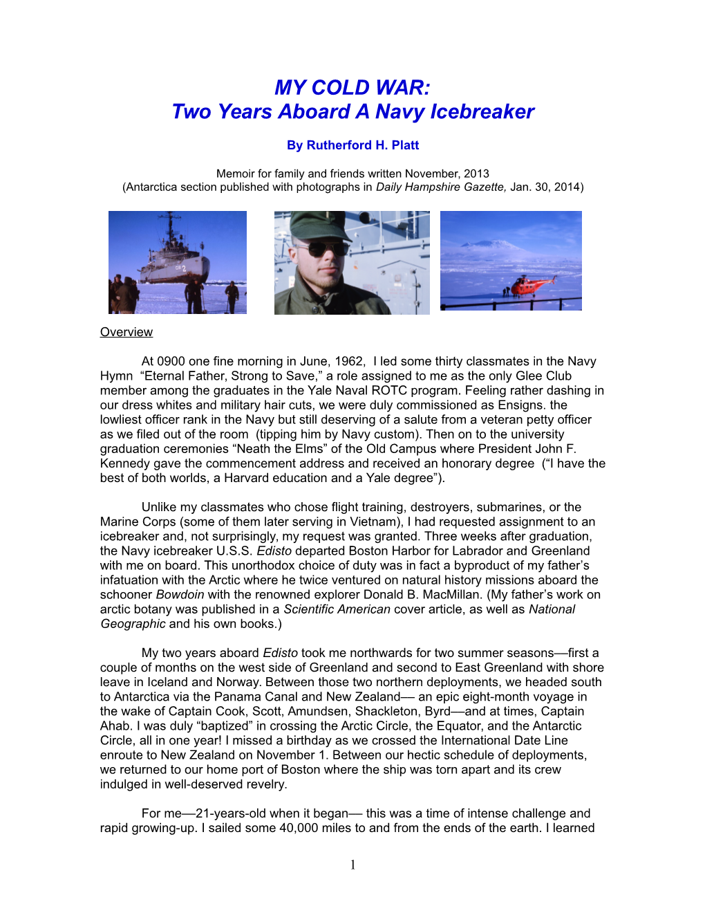 MY COLD WAR: Two Years Aboard a Navy Icebreaker