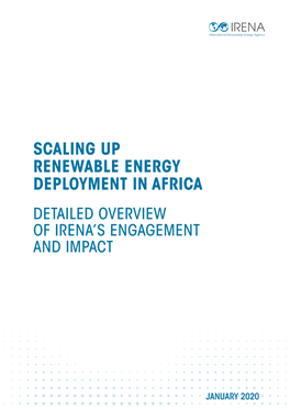 Scaling up Renewable Energy Deployment in Africa Detailed Overview of Irena’S Engagement and Impact